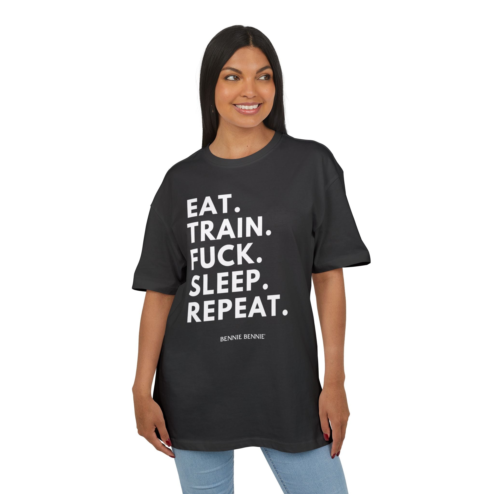 Eat. Train. Fuck. Sleep. Repeat. 2 - Heavy Oversize T-Shirt