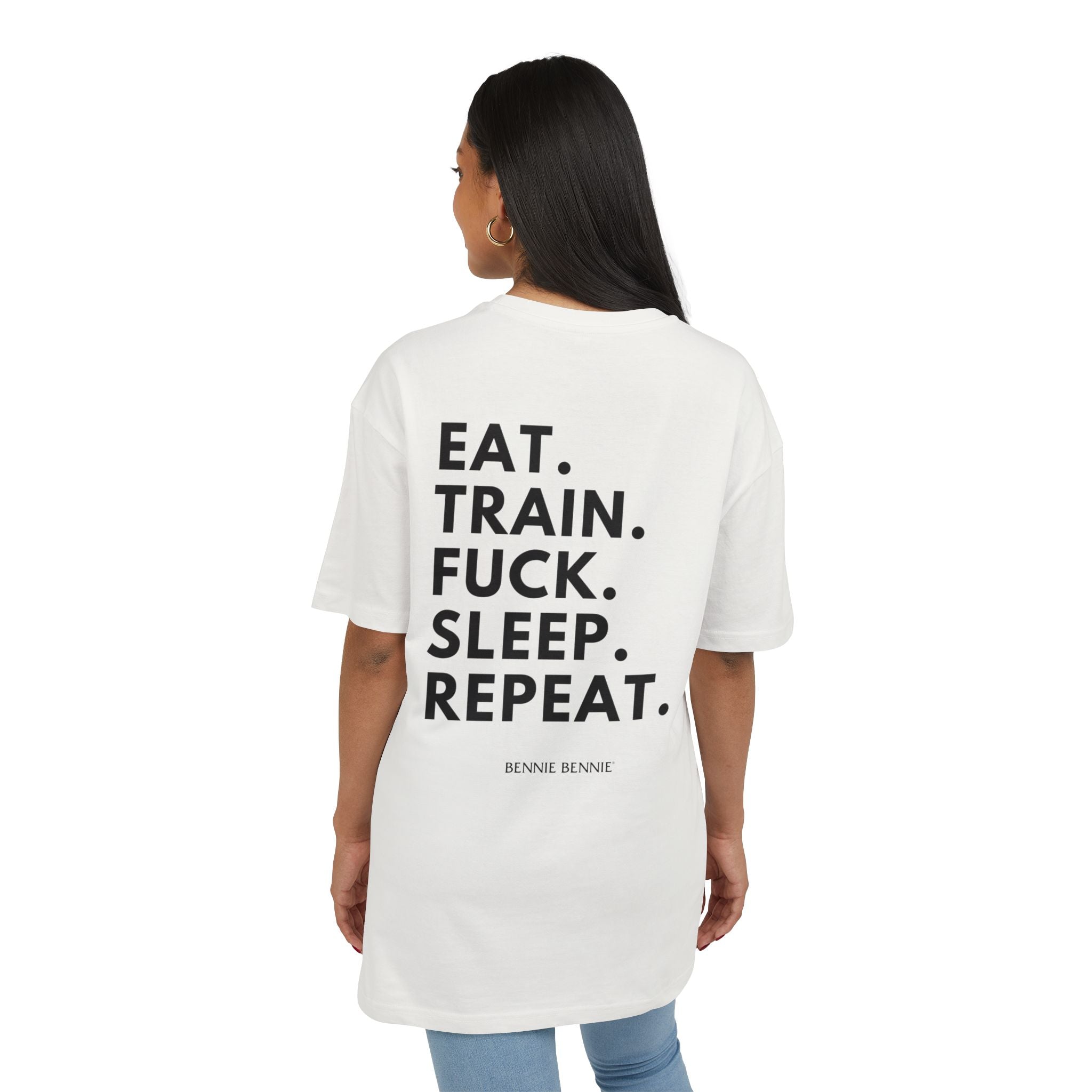 Eat. Train. Fuck. Sleep. Repeat. - Heavy Oversize T-Shirt