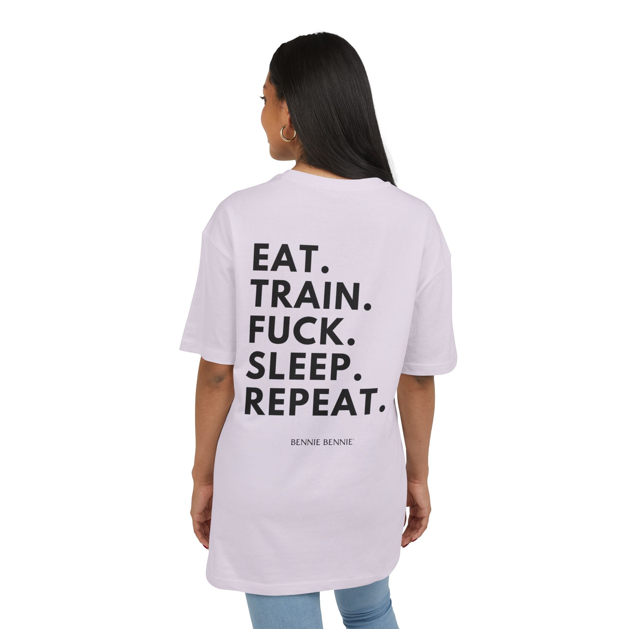 Eat. Train. Fuck. Sleep. Repeat. - Heavy Oversize T-Shirt