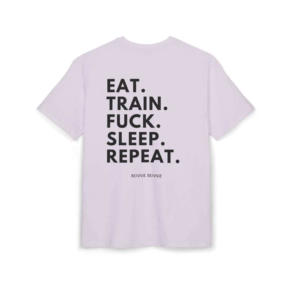 Eat. Train. Fuck. Sleep. Repeat. - Heavy Oversize T-Shirt